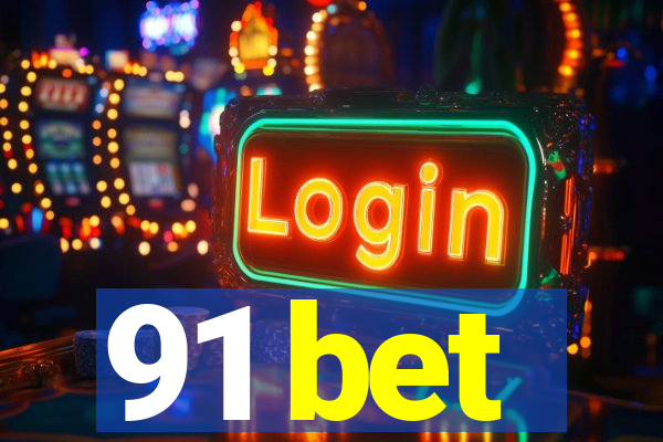 91 bet